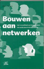 Bouwen Aan Netwerken, 9789024413355, Boeken, Verzenden, Zo goed als nieuw, HBO