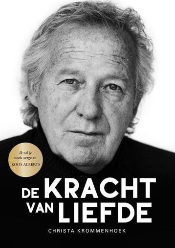 9789090318585 De kracht van liefde | Tweedehands, Verzenden, Zo goed als nieuw, Christa Krommenhoek