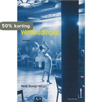 Verhoudingen - Henk Romijn Meijer 9789045701264, Verzenden, Zo goed als nieuw, Henk Romijn Meijer