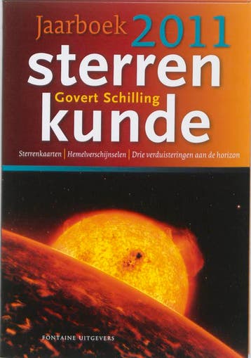 Sterrenkunde / Jaarboek 2011 / Elementaire Deeltjes, Verzenden, Zo goed als nieuw, Govert Schilling