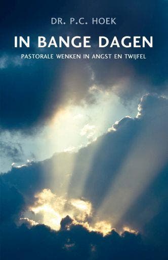 P.C. Hoek, In bange dagen, Nieuw, Christendom | Protestants, Ophalen of Verzenden, P.C. Hoek