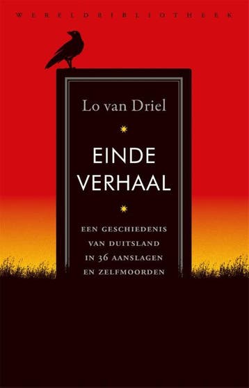 Einde Verhaal | Lo van Driel | Nieuw, Ophalen of Verzenden, Nieuw, Lo van Driel