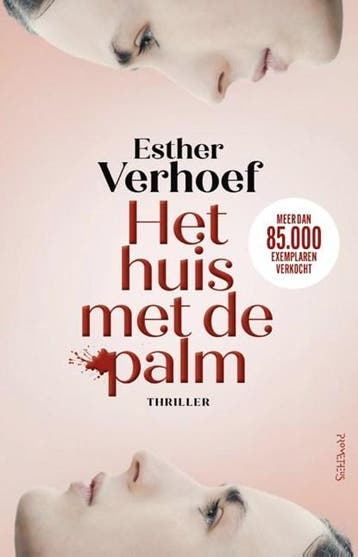 Het huis met de palm | 9789044658804 | Esther Verhoef, Zo goed als nieuw, Esther Verhoef