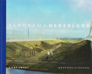 Panorama Nederland Landscape and infrastructure 1997-2007, Boeken, Verzenden, Zo goed als nieuw, S. Swart