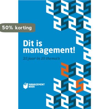 Dit is management! 9789089591302, Verzenden, Zo goed als nieuw