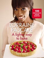 A lighter way to bake 9789048310531 Lorraine Pascale, Boeken, Kookboeken, Verzenden, Zo goed als nieuw, Lorraine Pascale
