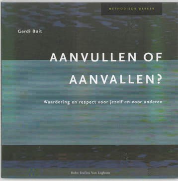 Aanvullen of aanvallen? / Methodisch werken - G. Buit, Verzenden, Gelezen, G. Buit