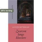 Zwerven langs kloosters / Memo Reeks / 44 9789056255206, Verzenden, Zo goed als nieuw, Antoon Erftemeijer