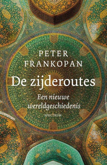 9789000383955 De zijderoutes Peter Frankopan, Verzenden, Nieuw, Peter Frankopan