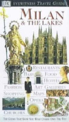 Milan & The Lakes. Eyewitness Travel Guides - DK Publishing, Verzenden, Gelezen, DK Publishing