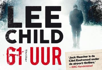 61 uur / Jack Reacher / 14 9789049803704 Lee Child, Boeken, Verzenden, Zo goed als nieuw, Lee Child