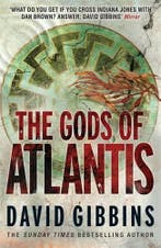 The Gods of Atlantis 9780755358151 David Gibbins, Boeken, Verzenden, Gelezen, David Gibbins