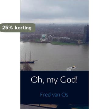 Oh, my God! 9789402172478 Fred van Os, Verzenden, Zo goed als nieuw, Fred van Os