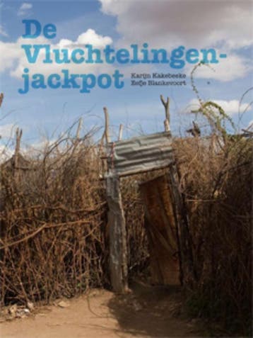 De vluchtelingenjackpot - Karijn Kakebeeke 9789460830389, Verzenden, Zo goed als nieuw, Karijn Kakebeeke
