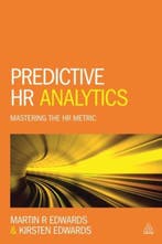 Predictive HR Analytics 9780749473914 Dr Martin R Edwards, Boeken, Verzenden, Zo goed als nieuw, Dr Martin R Edwards