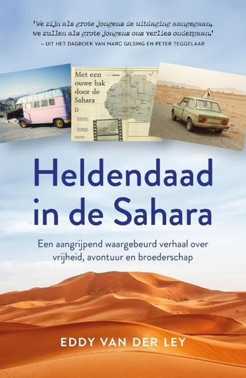 Heldendaad In De Sahara | Eddy Ley | Nieuw, Ophalen of Verzenden, Nieuw, Eddy Ley