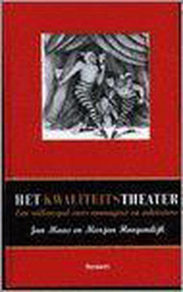 Het kwaliteitstheater - M.H. Hoogendijk 9789014062778, Verzenden, Gelezen, M.H. Hoogendijk