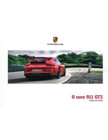 2018 PORSCHE 911 GT3 HARDCOVER BROCHURE PORTUGEES (BR), Boeken, Auto's | Folders en Tijdschriften, Nieuw, Porsche, Author