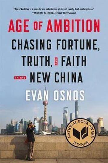 Age of Ambition - Evan Osnos 9780374535278, Verzenden, Gelezen, Evan Osnos