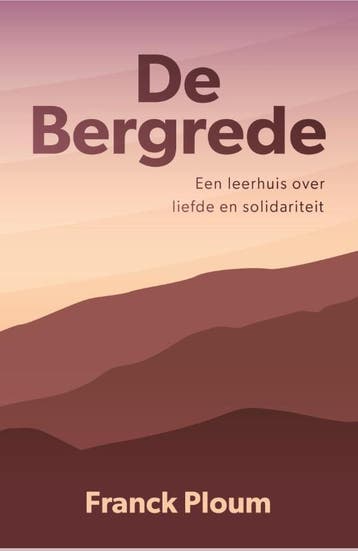 De Bergrede | Franck Ploum | Nieuw, Ophalen of Verzenden, Nieuw, Franck Ploum