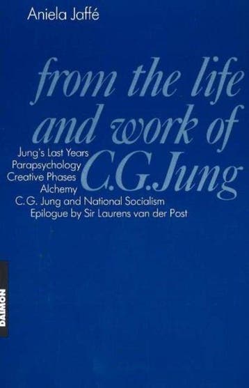 From the Life and Work of C.G. Jung 9783856305154, Verzenden, Gelezen, Aniela Jaffe