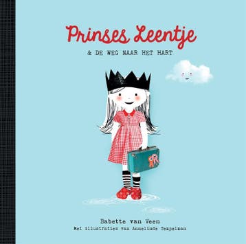 Prinses Leentje & de weg naar het hart - Babette van Veen, Verzenden, Gelezen, Babette van Veen