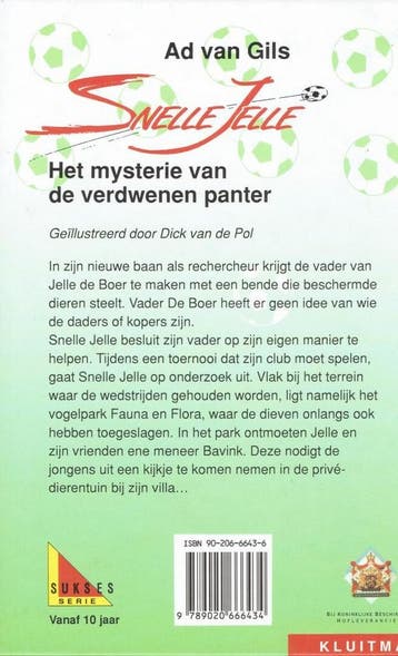 Snelle Jelle: Het mysterie van de verdwenen panter /, Verzenden, Zo goed als nieuw, A. van Gils
