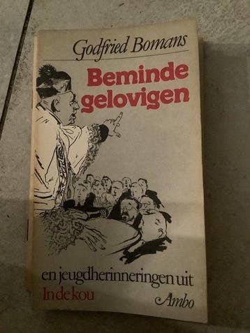 Beminde gelovigen - de kou - Godfried Bomans, Boeken, Verzenden, Gelezen