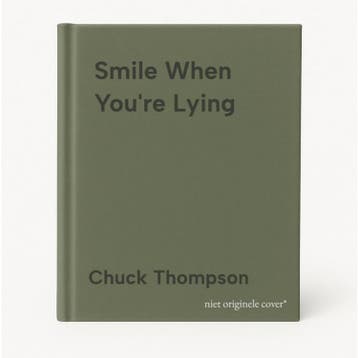 Smile When Youre Lying - Chuck Thompson 9780805082098, Verzenden, Gelezen, Chuck Thompson