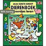 Mijn eerste groot dierenboek 9789024371631, Verzenden, Gelezen
