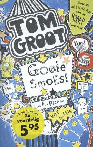 Goeie smoes! / Tom Groot / 2 - Liz Pichon 9789462290327, Verzenden, Gelezen, Liz Pichon