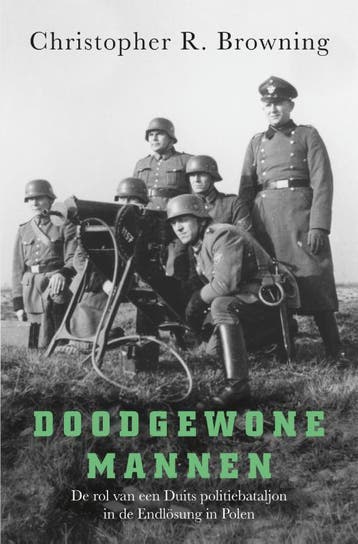 Doodgewone Mannen | Christopher R. Browning | Nieuw, Ophalen of Verzenden, Nieuw in verpakking