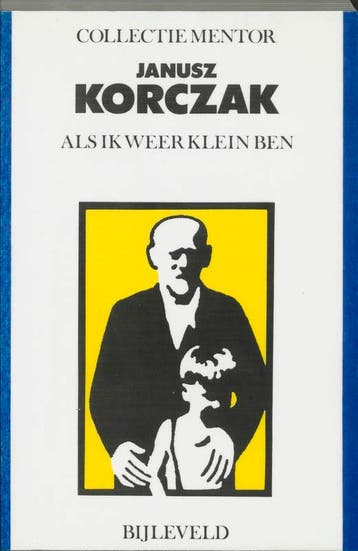 Als ik weer klein ben / Collectie Mentor - J. Korczak, Verzenden, Gelezen, J. Korczak