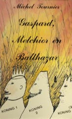 Gaspard, Melchior en Balthazar 9789061524151 M. Tournier, Verzenden, Gelezen, M. Tournier