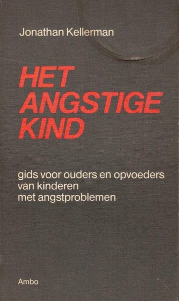 Angstige kind - Jonathan Kellerman 9789026305306, Verzenden, Gelezen, Jonathan Kellerman