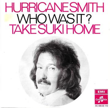 vinyl single 7 inch - Hurricane Smith - Who Was It?, Verzenden, Zo goed als nieuw, 7 inch, Pop