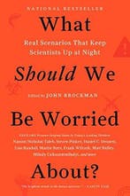 What Should We Be Worried About? 9780062296238 John Brockman, Verzenden, Zo goed als nieuw, John Brockman