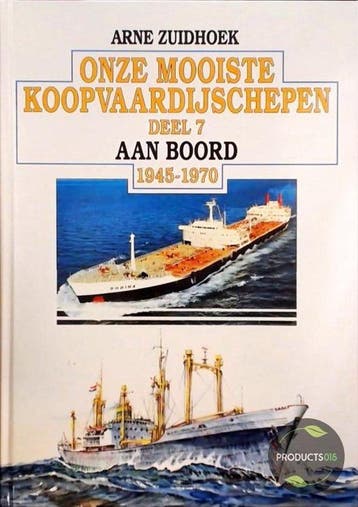 Onze mooiste koopvaardijschepen - Zuidhoek, Verzenden, Gelezen