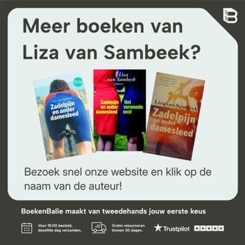 Zadelpijn en ander damesleed / Zadelpijn / 1 9789044625264, Boeken, Verzenden, Zo goed als nieuw, Liza van Sambeek