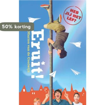 Eruit! - Marion van de Coolwijk 9789026136238, Boeken, Verzenden, Zo goed als nieuw, Marion van de Coolwijk