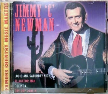 cd - Jimmy C. Newman - Famous Country Music Makers, Verzenden, Zo goed als nieuw