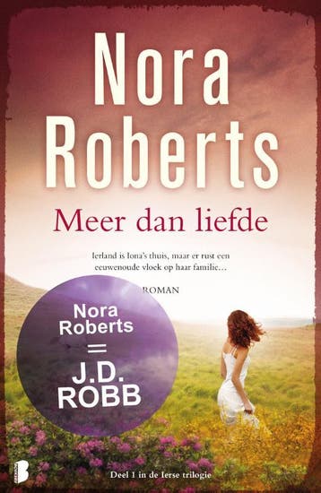 Meer dan liefde / Ierse trilogie / 1 - Nora Roberts, Boeken, Verzenden, Gelezen, Nora Roberts