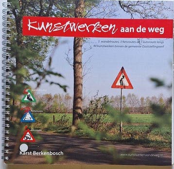 Kunstwerken aan de weg - K.A. Berkenbosch 9789081202817, Boeken, Verzenden, Gelezen, K.A. Berkenbosch
