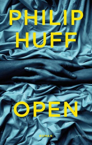 Open - Philip Huff 9789044653212, Verzenden, Gelezen, Philip Huff