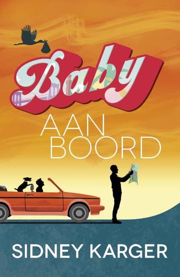Baby Aan Boord | Sidney Karger | Nieuw, Ophalen of Verzenden, Nieuw, Sidney Karger
