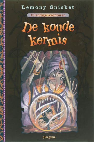 De koude kermis / Ellendige avonturen / 9 - Lemony Snicket, Verzenden, Zo goed als nieuw, Lemony Snicket