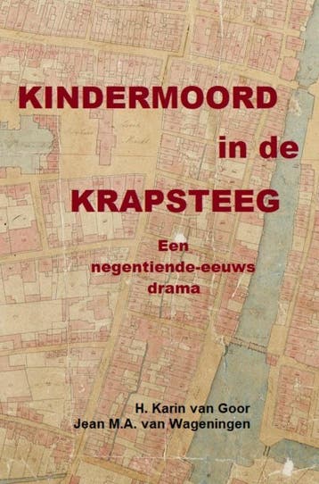 Kindermoord In De Krapsteeg | Jean M.A. Van Wageningen, Ophalen of Verzenden, Nieuw, Jean M.A. Van Wageningen