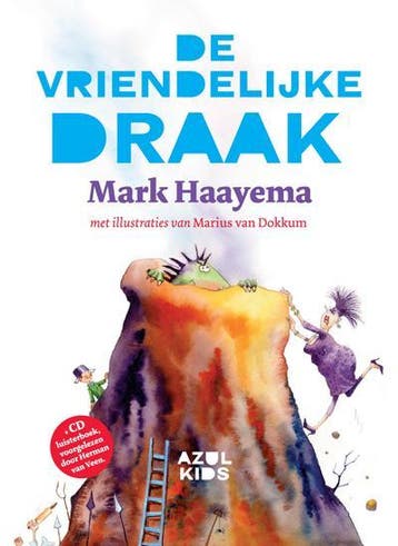 De vriendelijke draak - Mark Haayema 9789490687663, Verzenden, Zo goed als nieuw, Mark Haayema