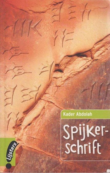 Spijkerschrift - Kader Abdolah 9789001561284, Verzenden, Gelezen, Kader Abdolah