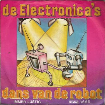 vinyl single 7 inch - De Electronicas - Dans Van De Robot, Verzenden, Zo goed als nieuw, 7 inch, Pop